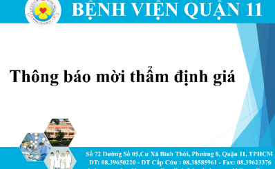 Thông báo mời thẩm định giá năm 2022 của Bệnh viện Quận 11